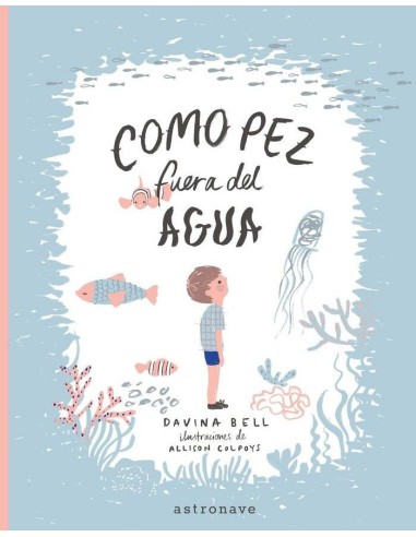 Como Pez Fuera del Agua – Livre
