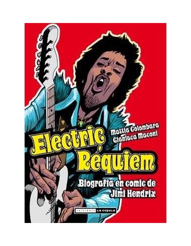 Electric Requiem. Biografia en Comic de Jimi Hendrix – Comic