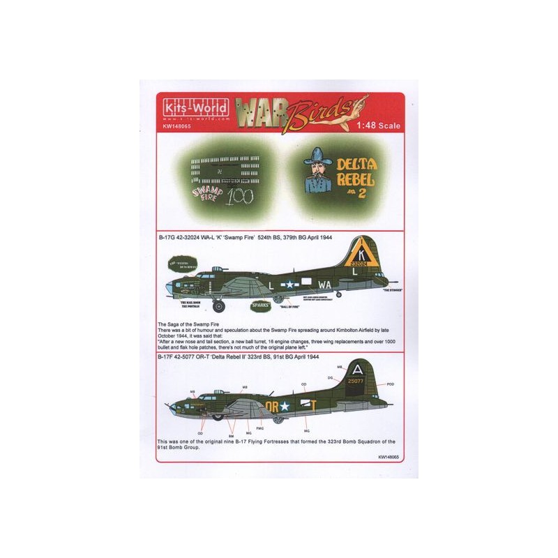 Décal Boeing B-17G Flying Fortress 42-32024 WA-L 'K' 'Swamp Fire' 379th BG, 524th BS - B-17F 42-5077 OR-T 'Delta Rebel II' 323rd