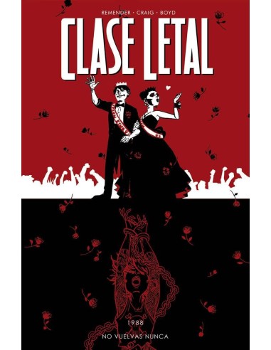 Clase Letal 8. No Vuelvas Nunca
