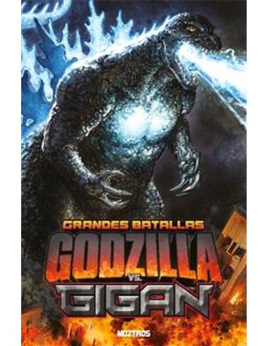 Grandes Batallas: Godzilla Vs Gigan – Manga
