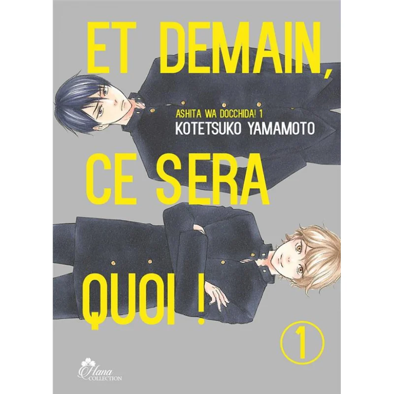 Et demain ça sera quoi ! tome 1
