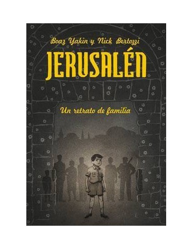 Jerusalen. Un Retrato de Familia – Livre