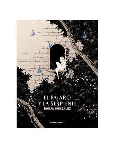 El Pajaro y la Serpiente – Livre