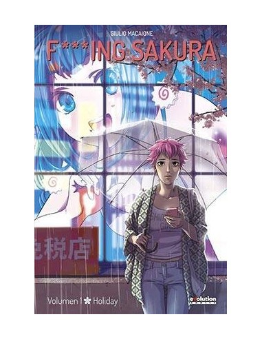 Fxxxing Sakura 01. Holiday – Comic