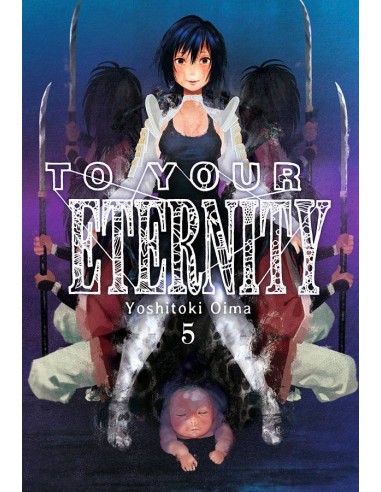 To Your Eternity – Tome 5