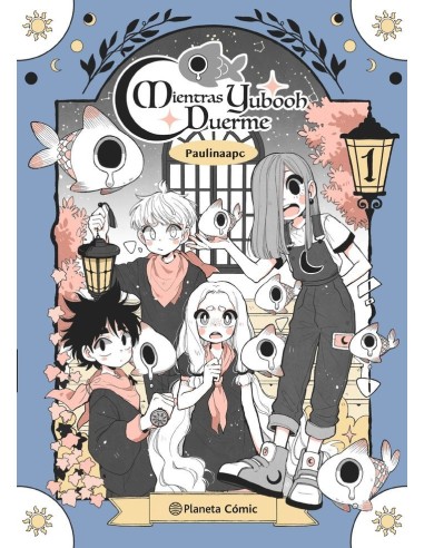 Planeta Manga Mientras Yubooh Duerme – Tome 1