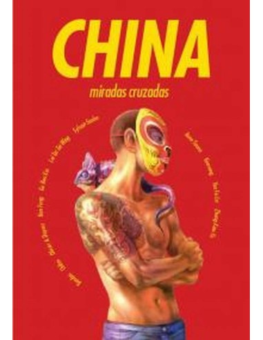 China Miradas Cruzadas