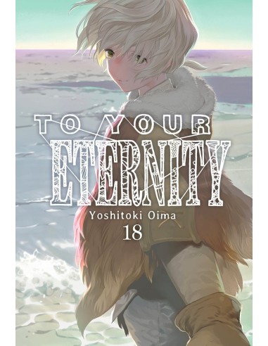 To Your Eternity – Tome 18