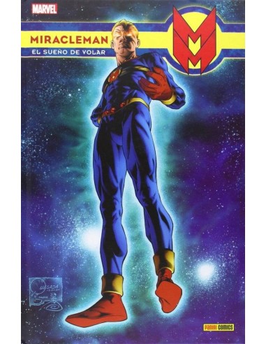 Miracleman 01: el Sueño de Volar