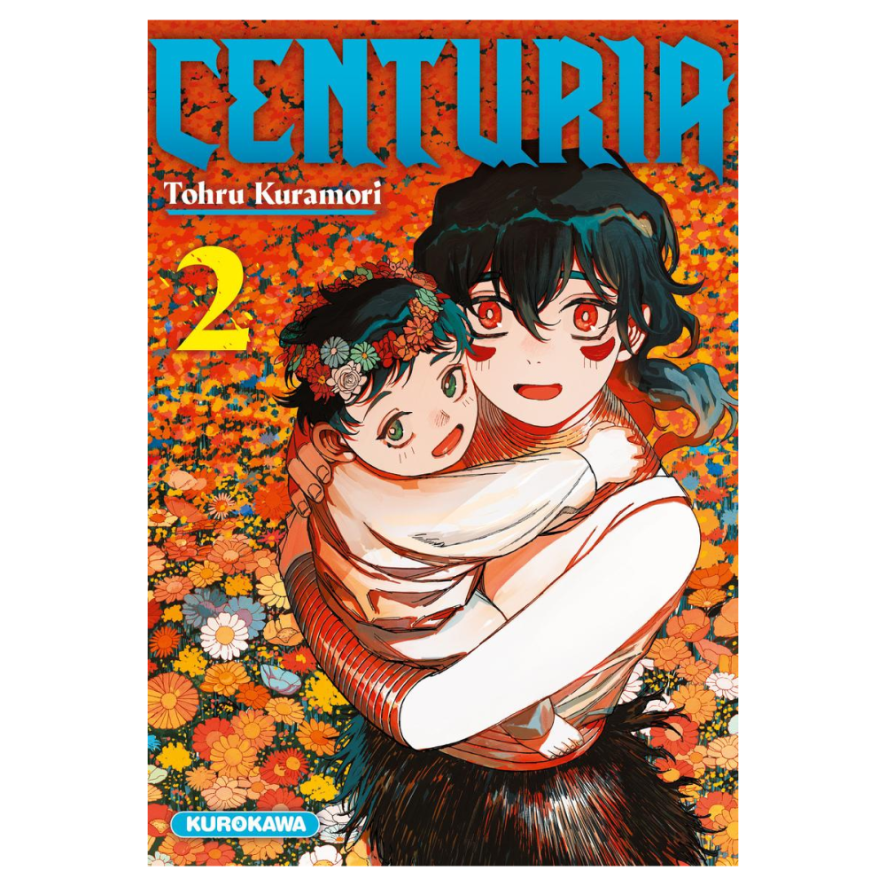 CENTURIA - Tome 2