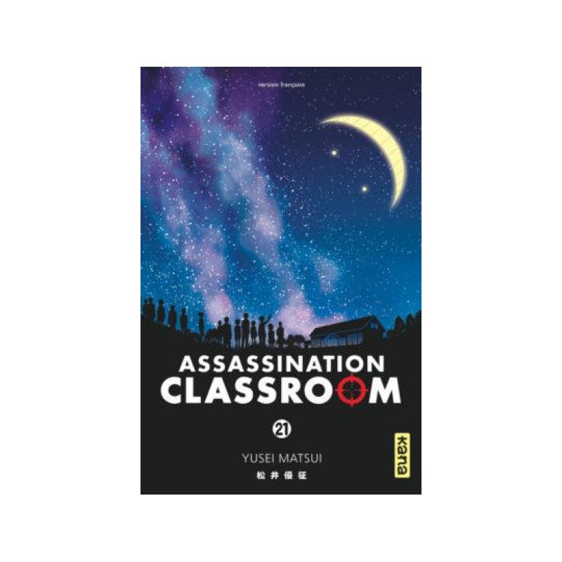 Assassination Classroom Tome 21