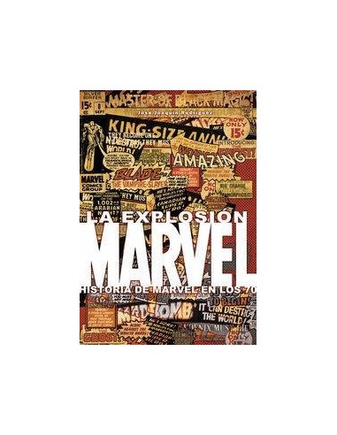 Explosion MARVEL Historia de MARVEL en los – Volume 70