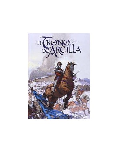 El Trono de Arcilla – Tome 1
