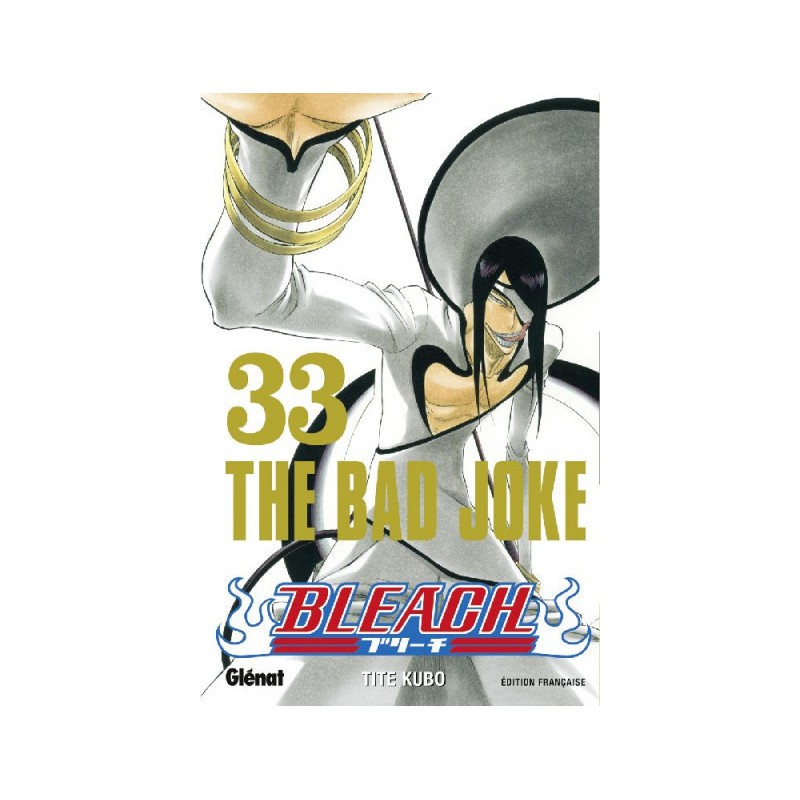 Bleach Tome 33 - The Bad Joke