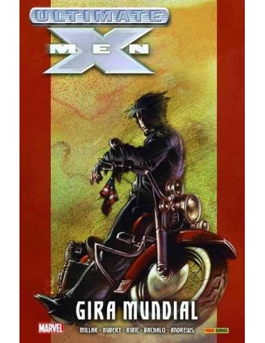 Ultimate Integral. Ultimate X-men 02. Gira Mundial – Comic