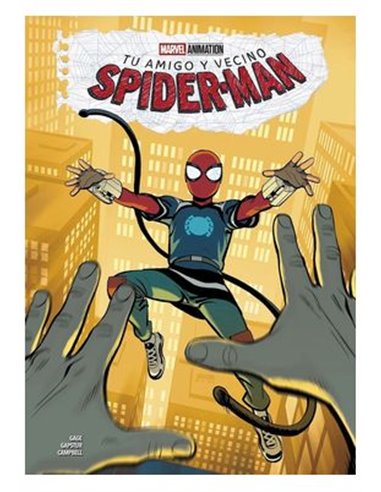 Tu Amigo y Vecino Spiderman – Volume 2
