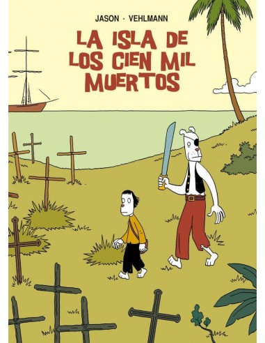 Isla de los Cien Mil Muertos,la – Livre