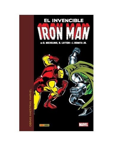 Obras Maestras MARVEL. el Invencible Iron Man de Michelinie. Romita Jr. y Layton 3 de – Volume 3