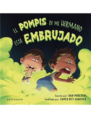 El Pompis de Mi Hermano Esta Embrujado
