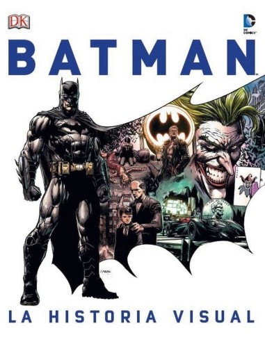 Batman. la Historia Visual – Livre