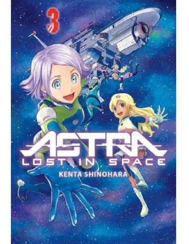 Astra: Lost in Space – Tome 3
