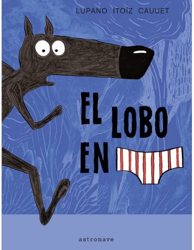 Lobo en Calzoncillos,el