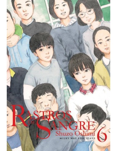 Rastros de Sangre – Tome 6