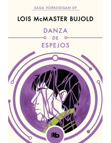 Danza de Espejos (saga Vorkosigan 9) (b de Bolsillo)