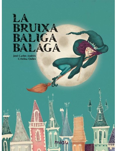 Bruixa Baliga Balaga,la