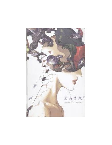 Zaya. – Tome 3