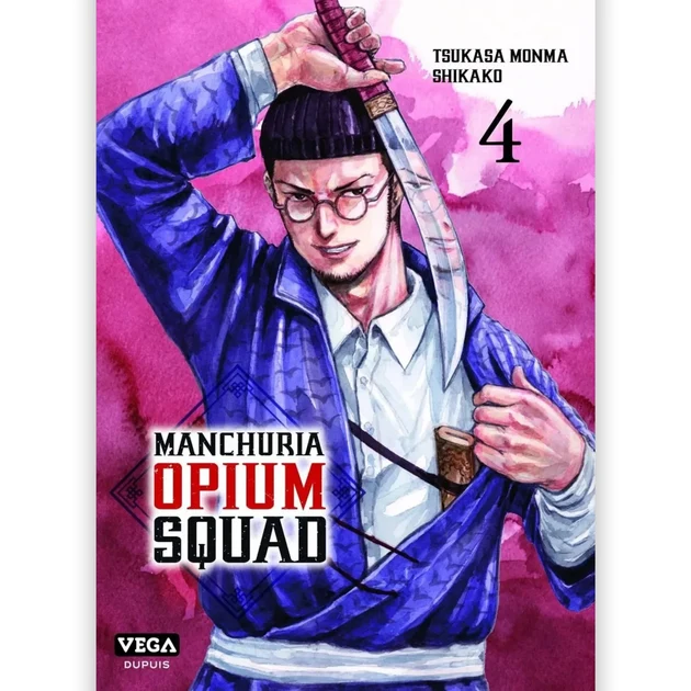 Manchuria Opium Squad - Tome 04