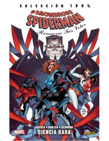 El Asombroso Spiderman: Renueva Tus Votos. Ciencia Rara – Comic