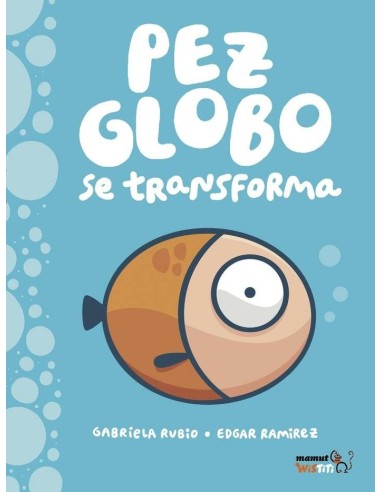 Pez Globo Se Transforma