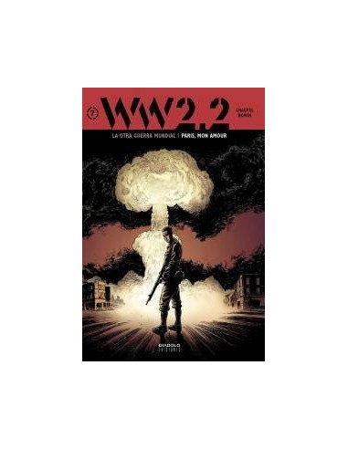 Ww 2.2. la Otra Guerra Mundial Vol. 7 Paris, Mon Amour – Manga