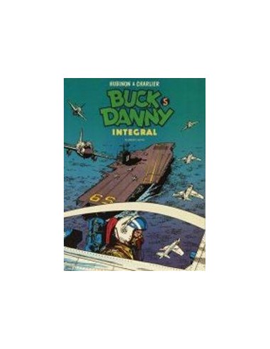 Buck Danny Integral – Volume 5