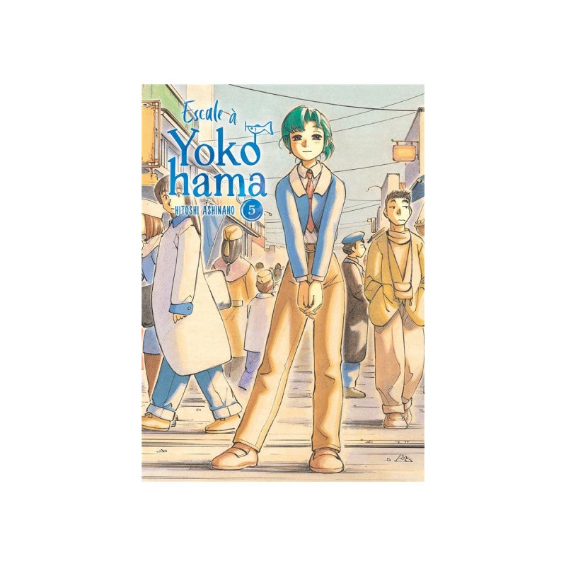 Escale À Yokohama Tome 5