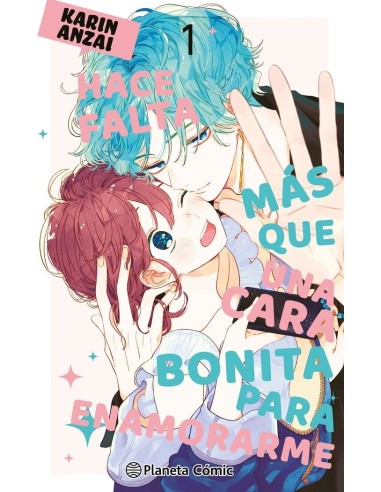 Hace Falta Mas Que Una Cara Bonita Para Enamorarme Nº – Tome 1