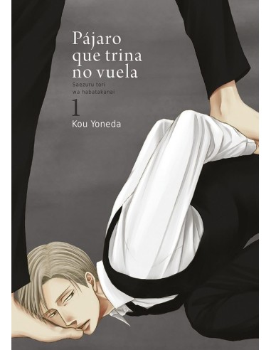 Segunda Mano Pajaro Que Trina No Vuela – Tome 1