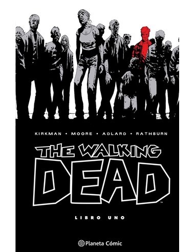 The Walking Dead – Volume 1