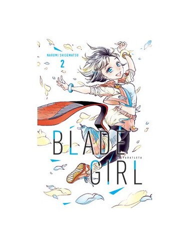 Blade Girl la Paratleta – Tome 2