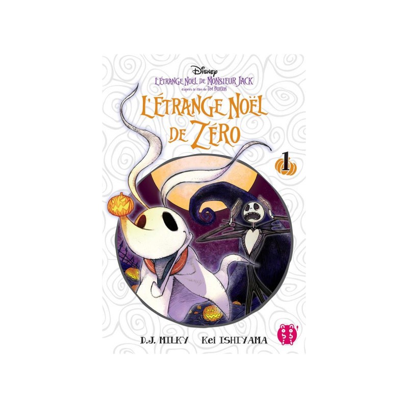 L'Étrange Noël De Monsieur Jack - Zero Tome 1