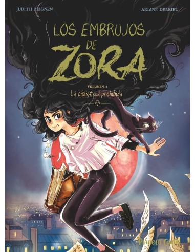 Los Embrujos de Zora – Tome 2