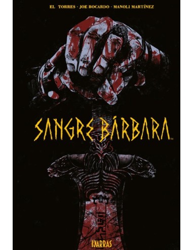 Karras – SANGRE BÁRBARA