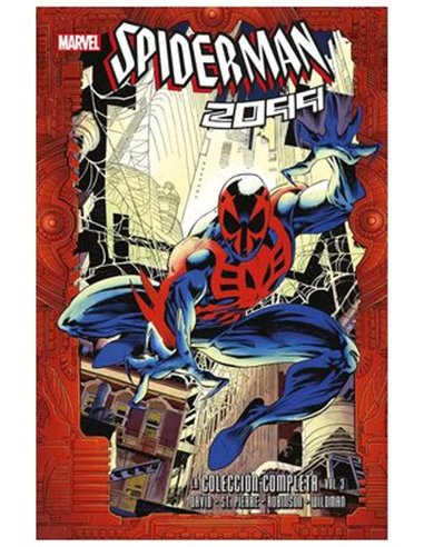 Spiderman 2099 : la Coleccion Completa – Volume 3