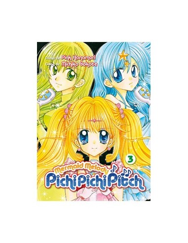 Mermaid Melody Pichi Pichi Pitch – Tome 3