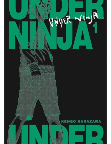 Under Ninja – Tome 1