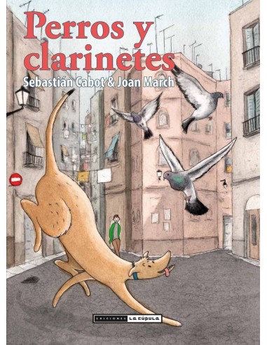 Perros y Clarinetes – Livre
