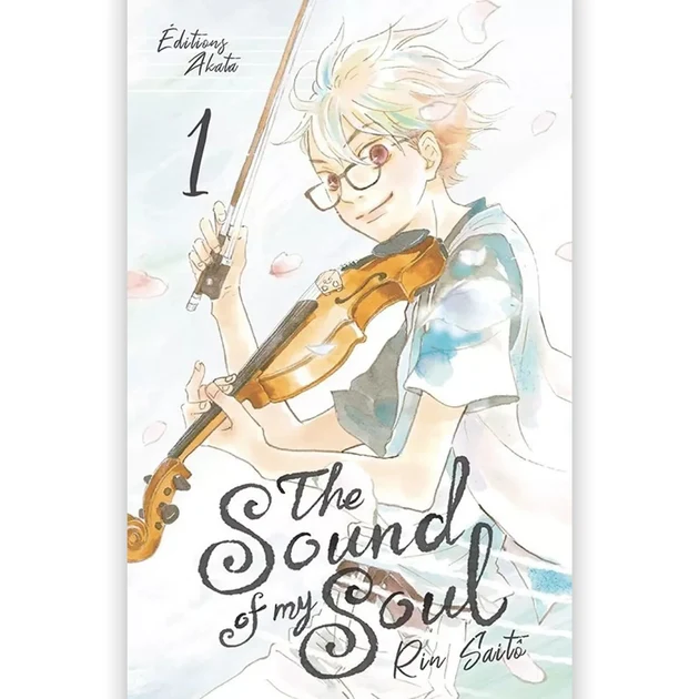 The Sound Of My Soul - Tome 01