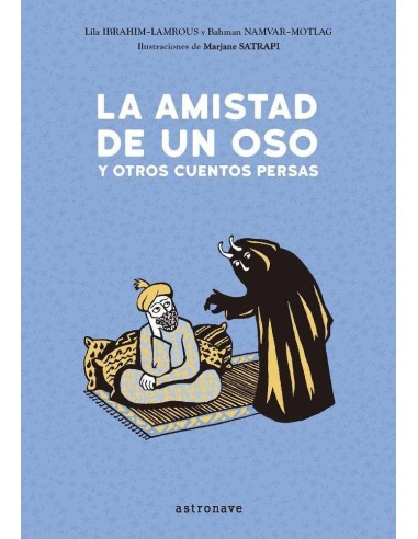 Amistad de Un Oso y Otros Cuentos Persas,la